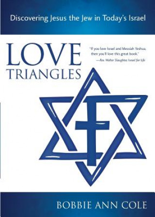 Knjiga Love Triangles BOBBIE ANN COLE
