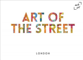 Knjiga Art of the Street: London Andy Cantillon