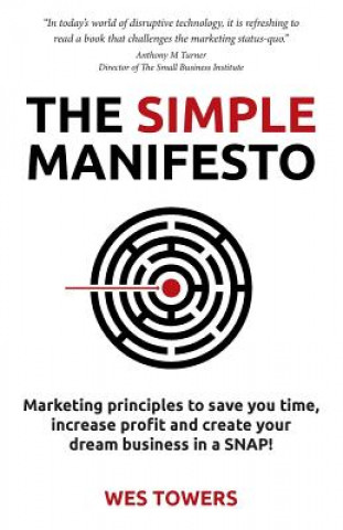 Livre Simple Manifesto Wes Towers