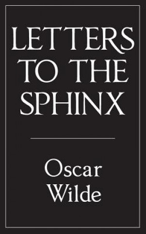 Libro Letters to the Sphinx Oscar Wilde