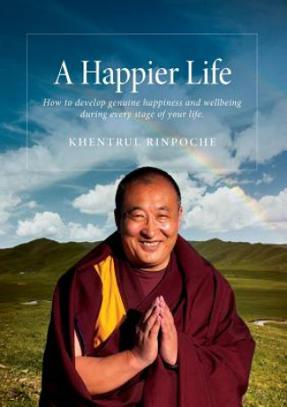 Книга Happier Life SHAR KHENTRUL JAMPHE