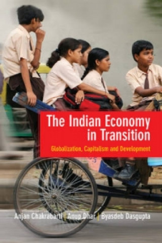 Książka Indian Economy in Transition Anjan Chakrabarti