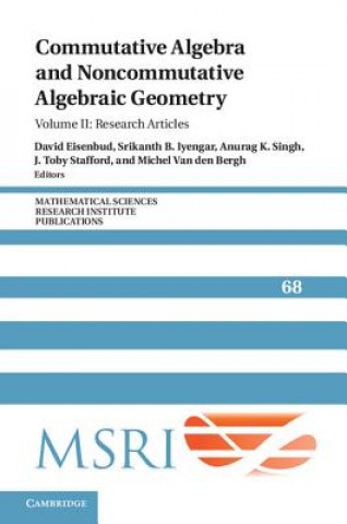 Könyv Commutative Algebra and Noncommutative Algebraic Geometry: Volume 2, Research Articles EDITED BY DAVID EISE