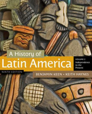 Knjiga History of Latin America, Volume 2 Jeffrey Clade