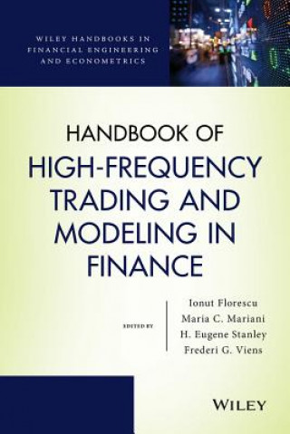 Kniha Handbook of High-Frequency Trading and Modeling in Finance Ionut Florescu