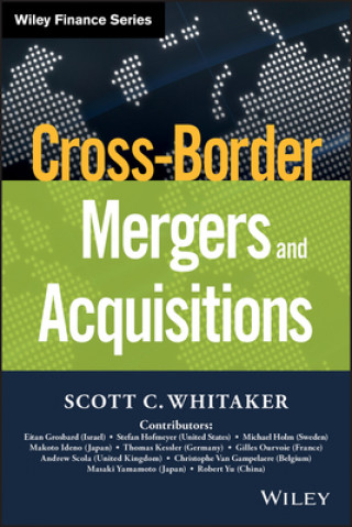Kniha Cross-Border Mergers and Acquisitions Scott C. Whitaker