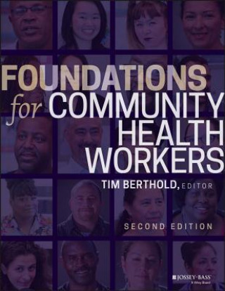 Książka Foundations for Community Health Workers 2e Timothy Berthold