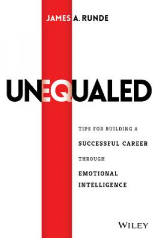 Knjiga Unequaled James A. Runde