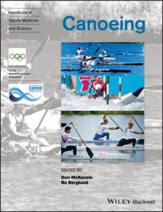 Книга Handbook of Sports Medicine and Science - Canoeing Don McKenzie