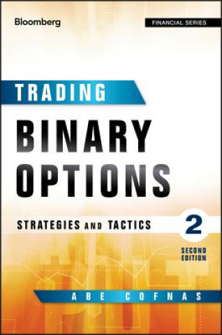 Kniha Trading Binary Options Abe Cofnas