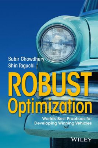 Książka Robust Optimization - World's Best Practices for Developing Winning Vehicles Subir Chowdhury