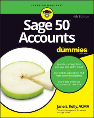 Könyv Sage 50 Accounts For Dummies 4th UK Edition Jane E. Kelly