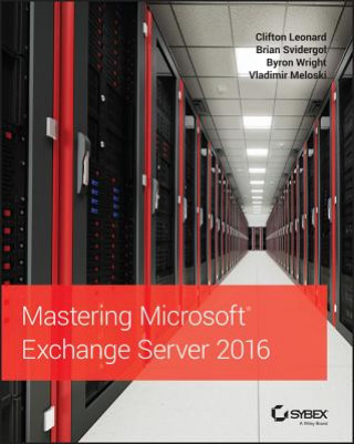 Kniha Mastering Microsoft Exchange Server 2016 David Elfassy