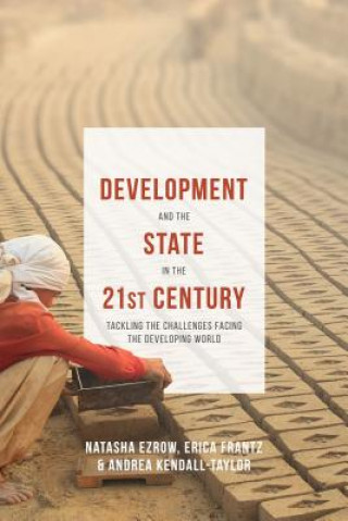 Könyv Development and the State in the 21st Century Erica Frantz