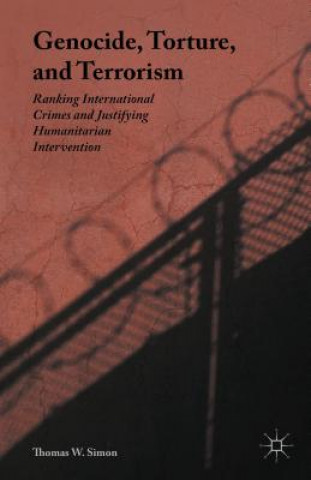 Carte Genocide, Torture, and Terrorism Thomas W. Simon