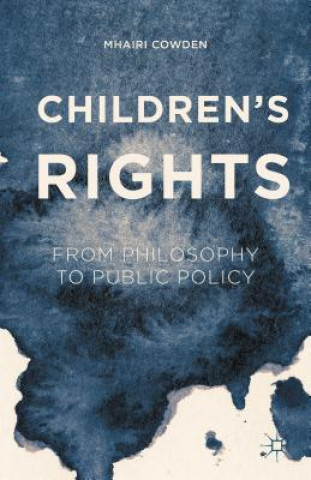 Kniha Children's Rights Mhairi Cowden