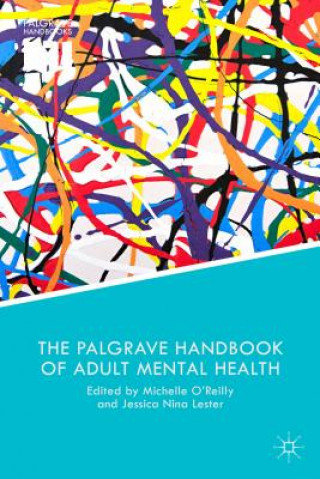 Carte Palgrave Handbook of Adult Mental Health Michelle O'Reilly