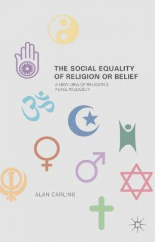 Carte Social Equality of Religion or Belief Alan Carling