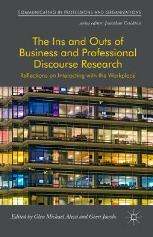 Kniha Ins and Outs of Business and Professional Discourse Research Glen Alessi