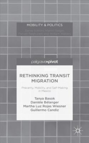 Könyv Rethinking Transit Migration Tanya Basok