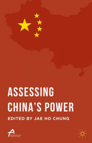 Livre Assessing China's Power Jae Ho Chung