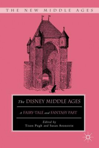 Книга Disney Middle Ages S. Aronstein