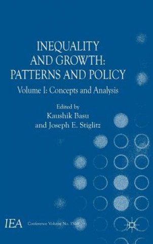 Knjiga Inequality and Growth: Patterns and Policy Kaushik Basu