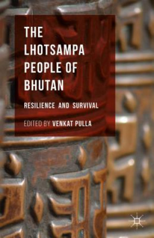 Книга Lhotsampa People of Bhutan Venkat Pulla
