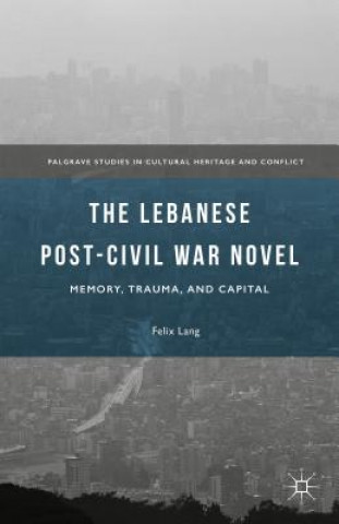 Kniha Lebanese Post-Civil War Novel Felix Lang