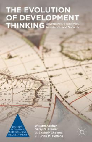 Книга Evolution of Development Thinking William Ascher