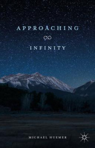 Knjiga Approaching Infinity Huemer