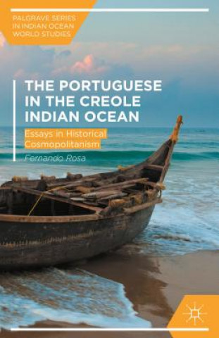 Könyv Portuguese in the Creole Indian Ocean Fernando Rosa