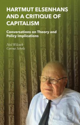 Livre Hartmut Elsenhans and a Critique of Capitalism Neil Wilcock