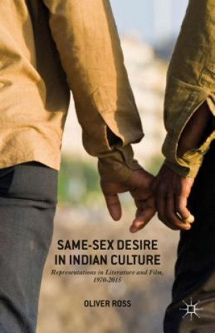 Kniha Same-Sex Desire in Indian Culture Oliver Ross