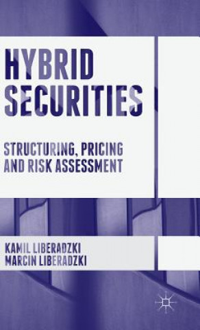 Könyv Hybrid Securities Kamil Liberadzki