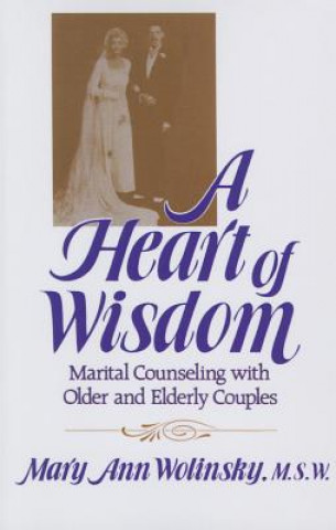 Kniha Heart Of Wisdom Mary Ann Wolinsky