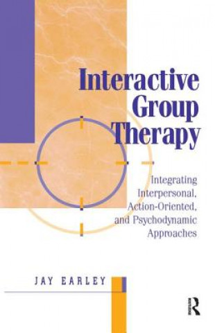 Книга Interactive Group Therapy Jay Earley