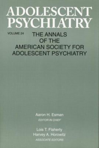 Carte Adolescent Psychiatry, V. 24 Aaron H. Esman