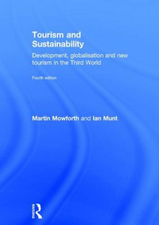 Könyv Tourism and Sustainability Martin Mowforth