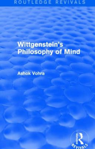Livro Wittgenstein's Philosophy of Mind (Routledge Revivals) Ashok Vohra