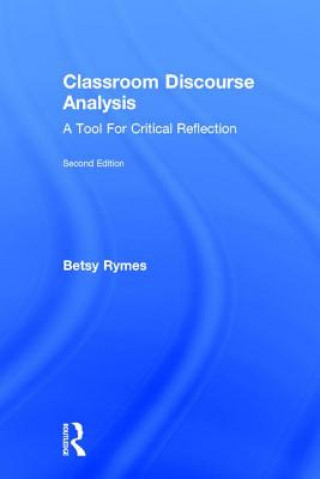 Βιβλίο Classroom Discourse Analysis Betsy R. Rymes