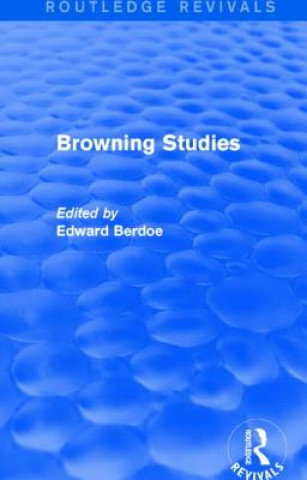 Kniha Browning Studies (Routledge Revivals) Edward Berdoe