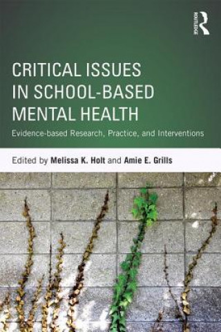 Buch Critical Issues in School-Based Mental Health 