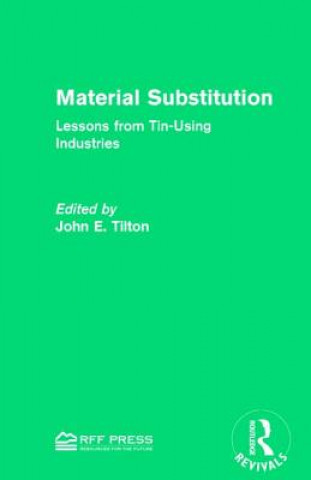 Knjiga Material Substitution John E. Tilton