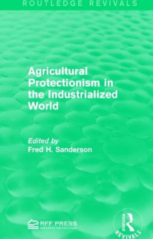 Kniha Agricultural Protectionism in the Industrialized World 