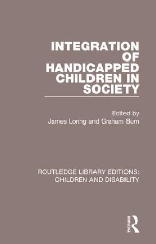 Buch Integration of Handicapped Children in Society 