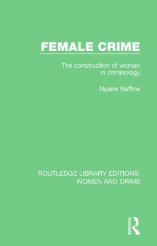 Livre Female Crime Professor Ngaire Naffine