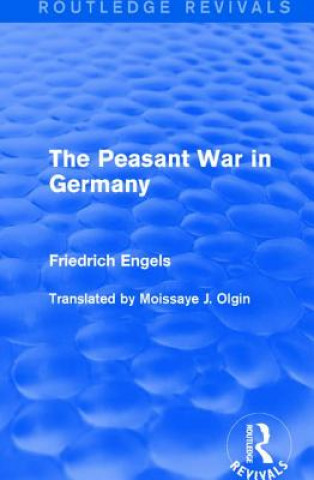 Könyv Peasant War in Germany Friedrich Engels