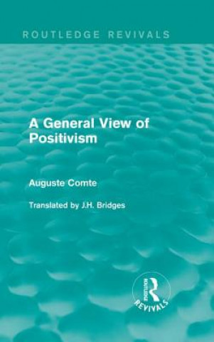 Knjiga General View of Positivism Auguste Comte