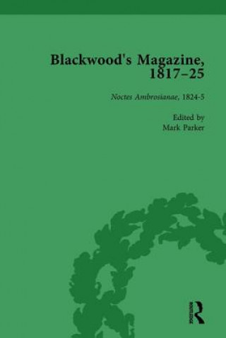 Könyv Blackwood's Magazine, 1817-25, Volume 4 Nicholas Mason
